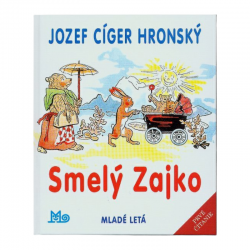 Smelý Zajko - Jozef Cíger...